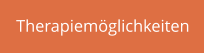 Therapiem�glichkeiten