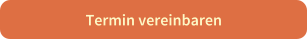 Termin vereinbaren